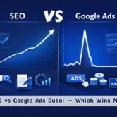 SEO vs Google Ads Dubai — SEO DUBAI PRO SEO vs Google Ads Dubai — side by side comparison chart showing organic rankings vs paid ads performance for UAE businesses