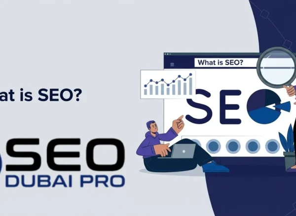 What is SEO explaining What is SEO featuring the SEO Dubai Pro logo, professionals analyzing data charts, and a search magnifying glass.